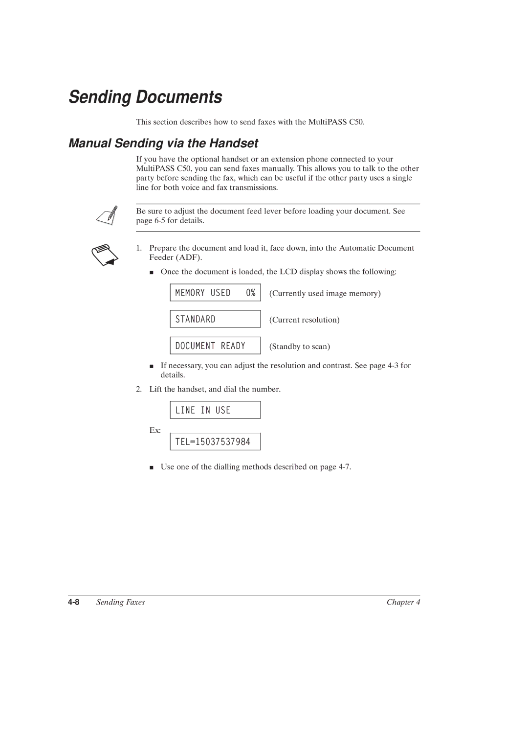 Canon MultiPASSTM C50 manual Sending Documents, Manual Sending via the Handset, Memory Used 0%, Document Ready, Line in USE 