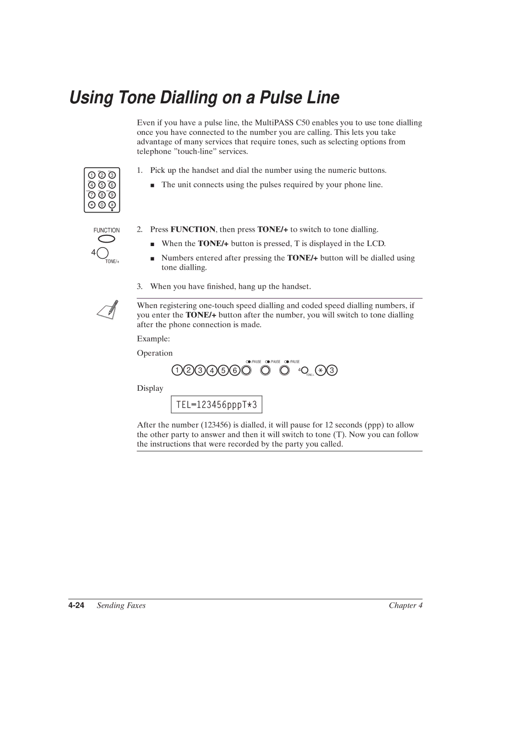 Canon MultiPASSTM C50 manual Using Tone Dialling on a Pulse Line, 24Sending Faxes Chapter 