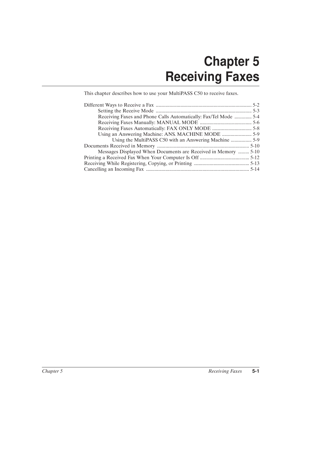 Canon MultiPASSTM C50 manual Chapter Receiving Faxes 