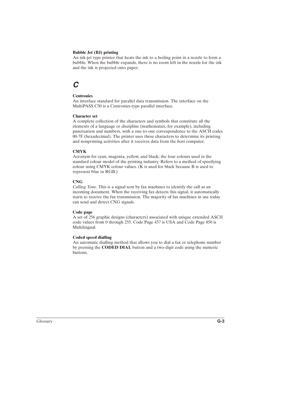 Canon MultiPASSTM C50 manual Bubble Jet BJ printing, Centronics, Character set, Code 