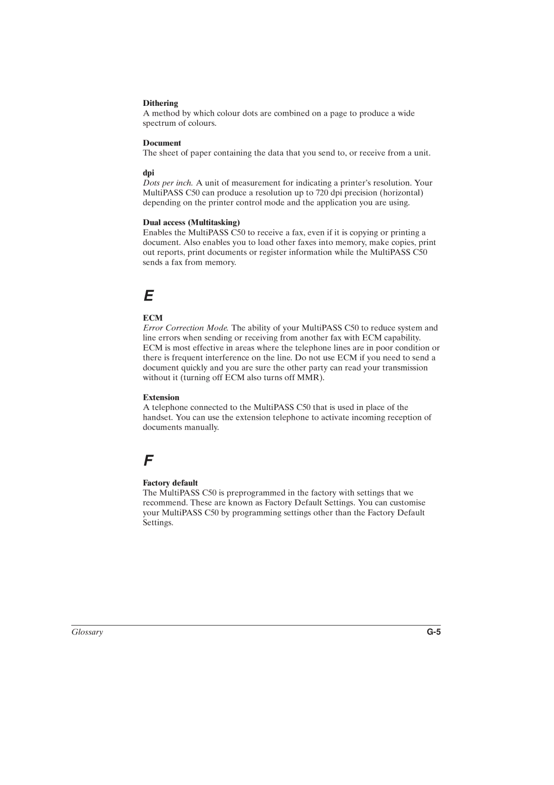 Canon MultiPASSTM C50 manual Dithering, Document, Dpi, Dual access Multitasking, Extension, Factory default 