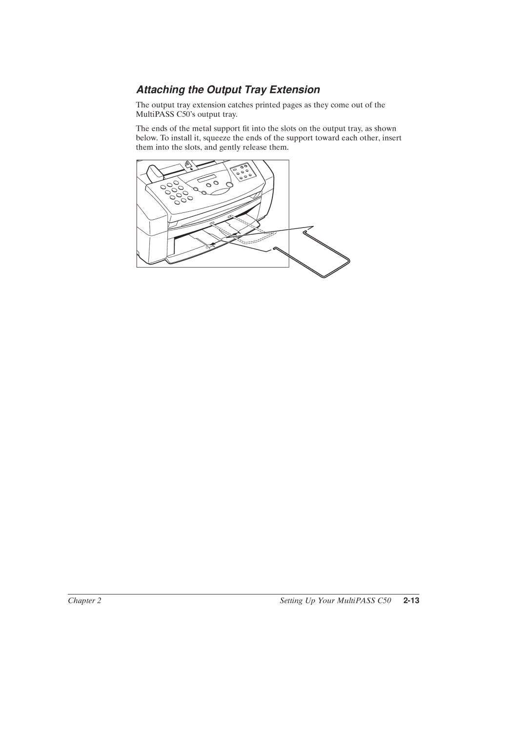 Canon MultiPASSTM C50 manual Attaching the Output Tray Extension 