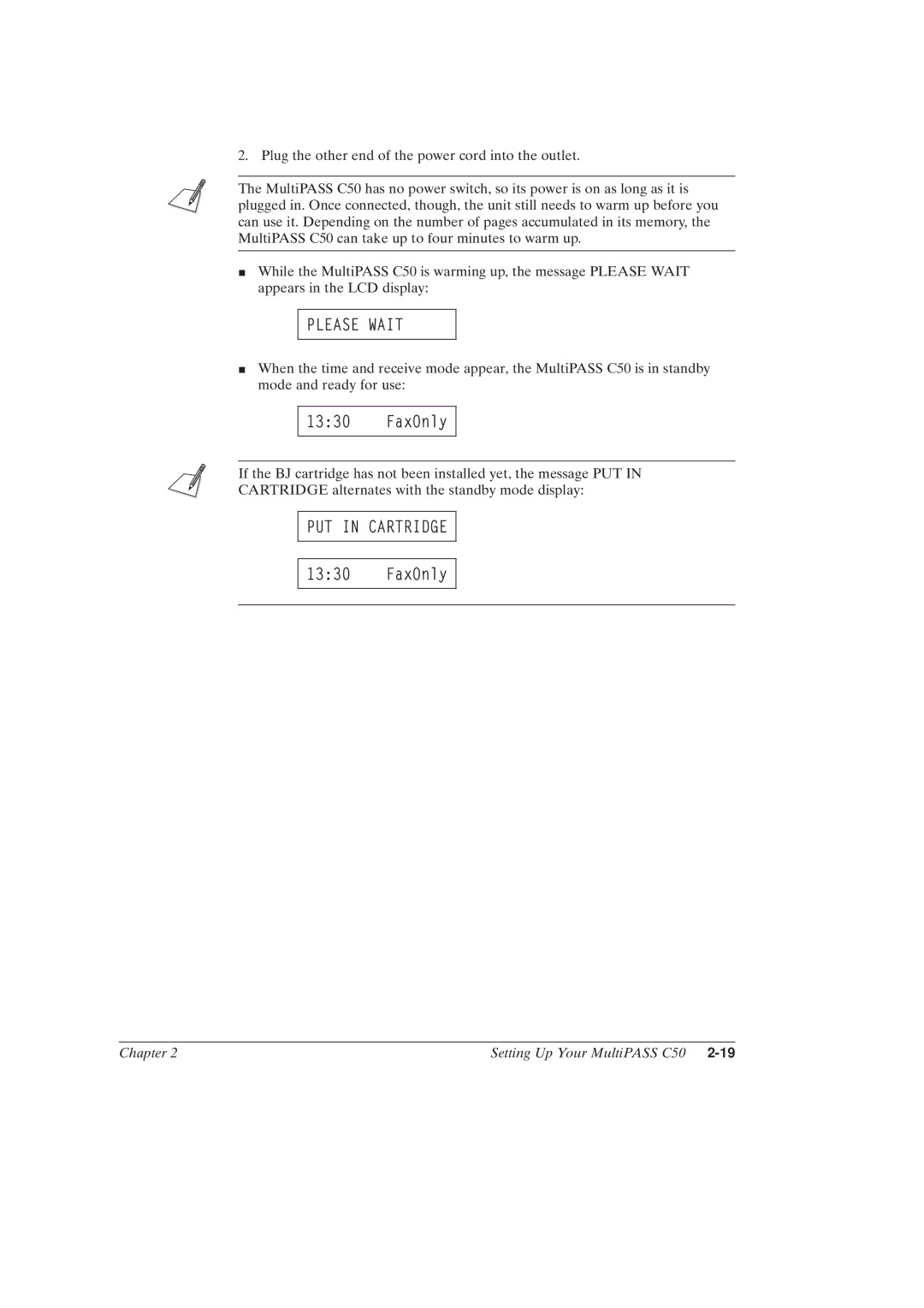 Canon MultiPASSTM C50 manual Please Wait, PUT in Cartridge 