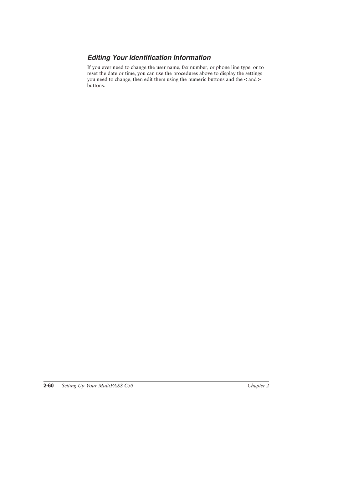 Canon MultiPASSTM C50 manual Editing Your Identication Information, 60Setting Up Your MultiPASS C50 Chapter 