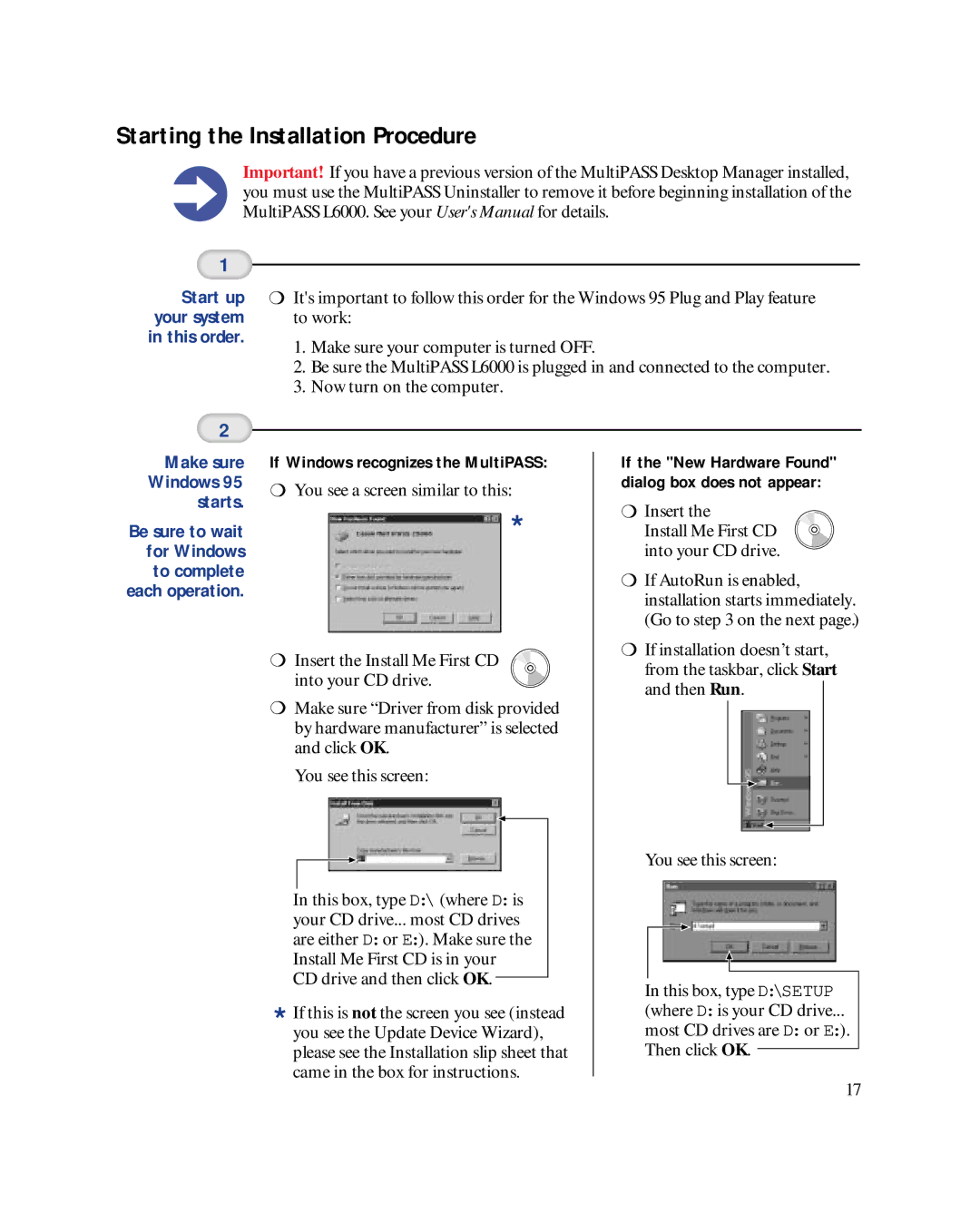 Canon MultiPASSTM L6000 manual Starting the Installation Procedure, Make sure Windows 95 starts 