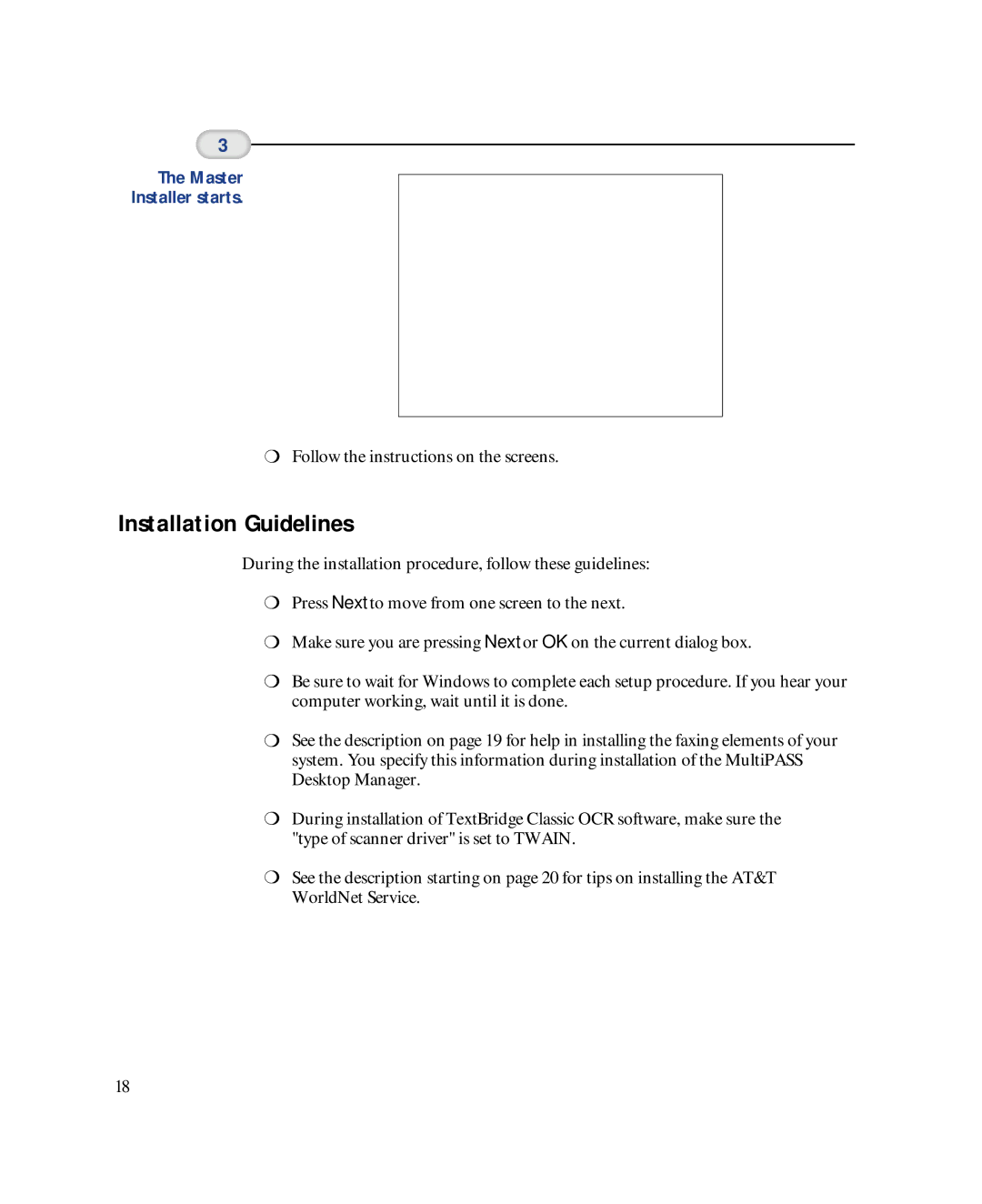 Canon MultiPASSTM L6000 manual Installation Guidelines, Master Installer starts 