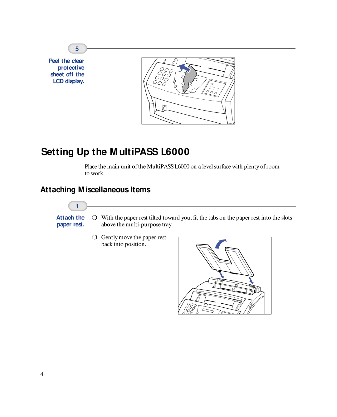 Canon MultiPASSTM L6000 manual Setting Up the MultiPASS L6000, Attaching Miscellaneous Items 