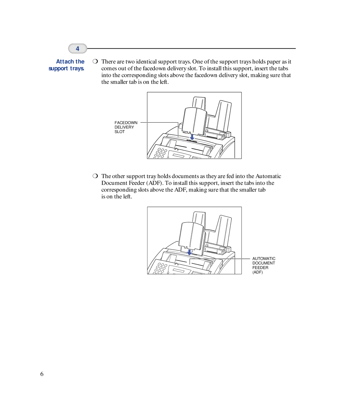 Canon MultiPASSTM L6000 manual Is on the left 