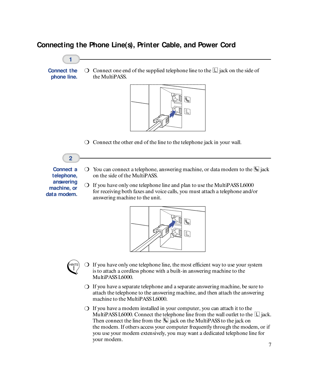 Canon MultiPASSTM L6000 manual Connecting the Phone Lines, Printer Cable, and Power Cord 