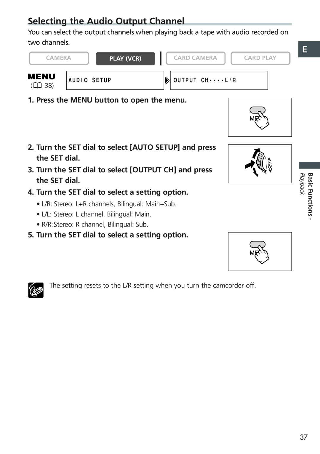 Canon MV 690 instruction manual Selecting the Audio Output Channel, Turn the SET dial to select a setting option 