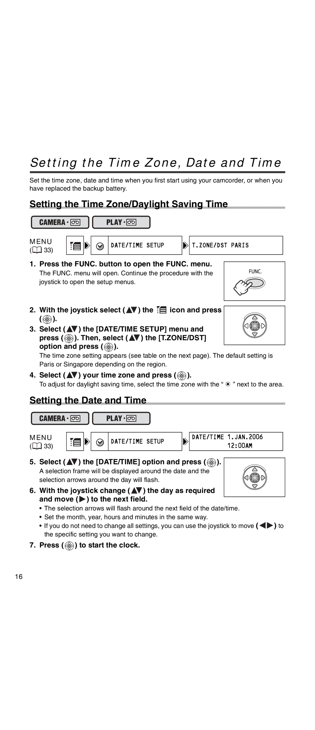 Canon MV 901 Setting the Time Zone, Date and Time, Setting the Time Zone/Daylight Saving Time, Setting the Date and Time 