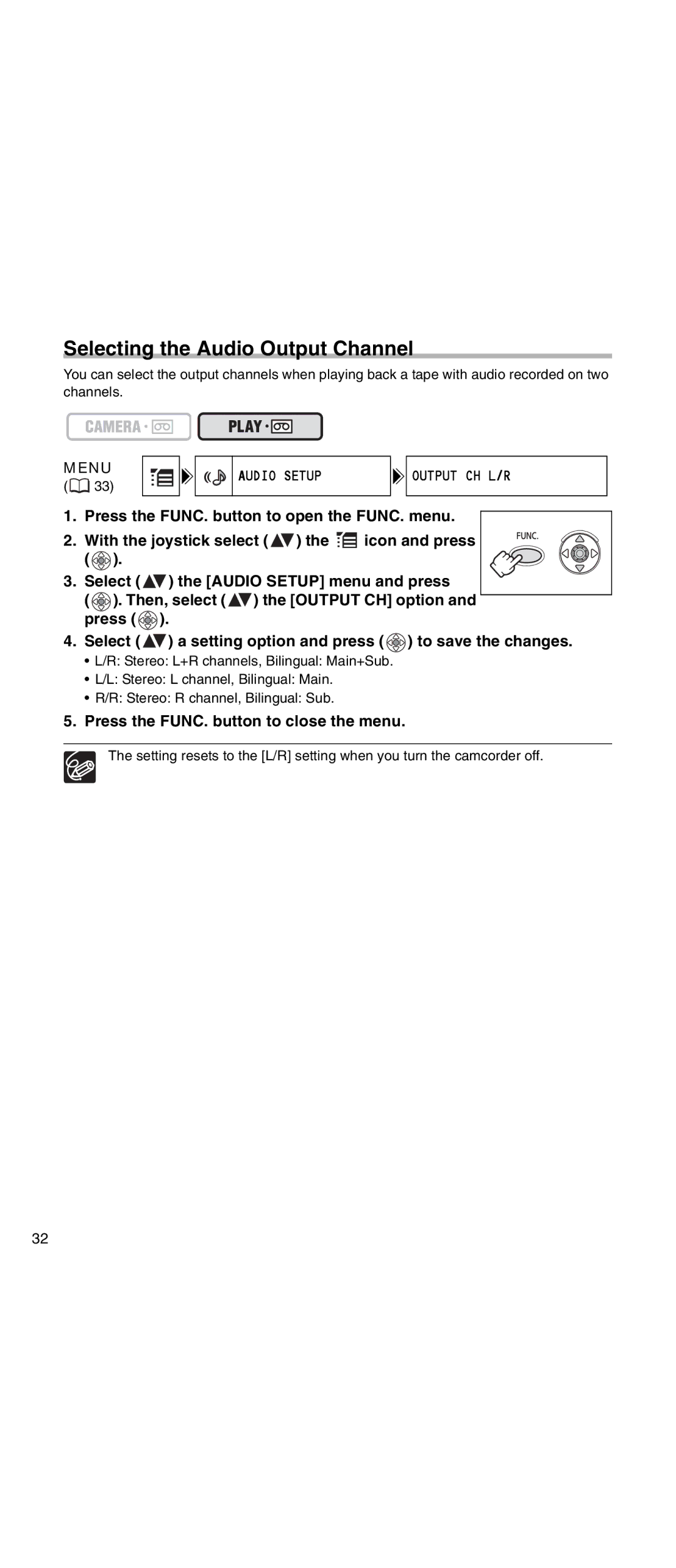 Canon MV 901 instruction manual Selecting the Audio Output Channel, Audio Setup Output CH L/R 