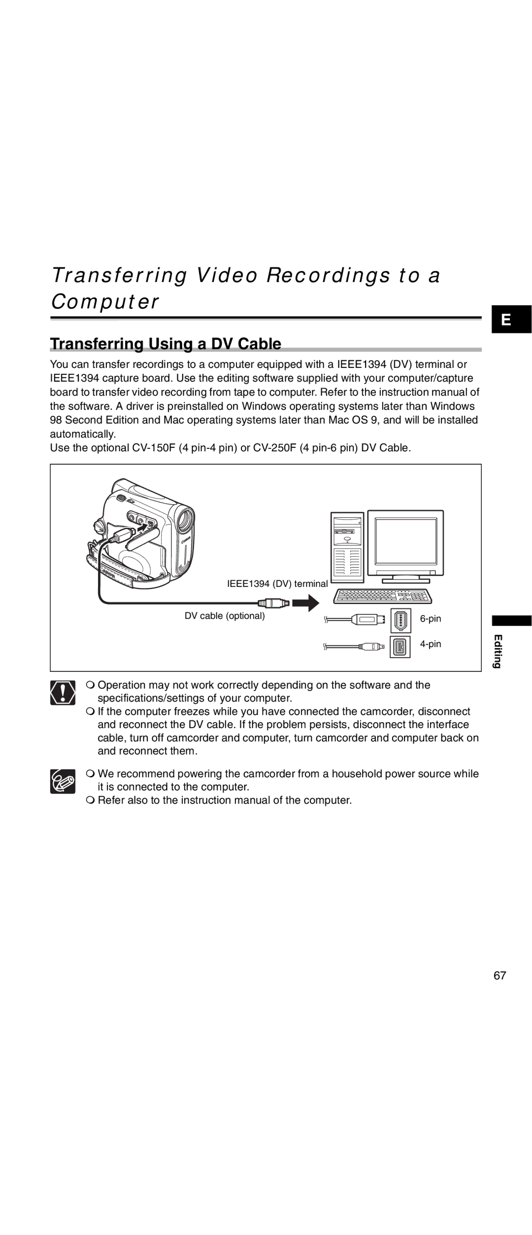 Canon MV 901 instruction manual Transferring Video Recordings to a Computer, Transferring Using a DV Cable 