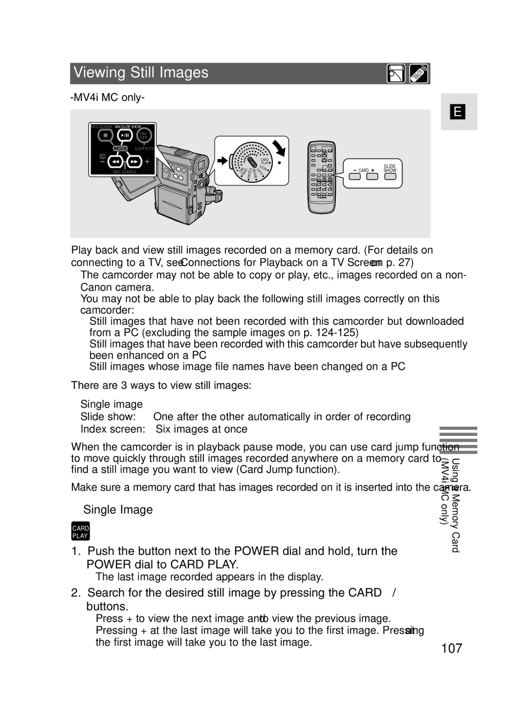 Canon MV4i MC instruction manual Viewing Still Images, 107, Single Image, There are 3 ways to view still images 