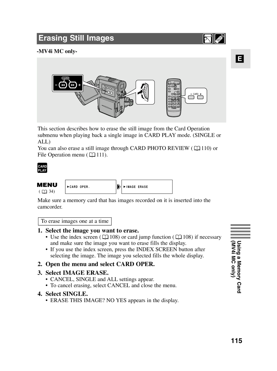 Canon MV4i MC instruction manual Erasing Still Images, 115, Select the image you want to erase, Select Single 