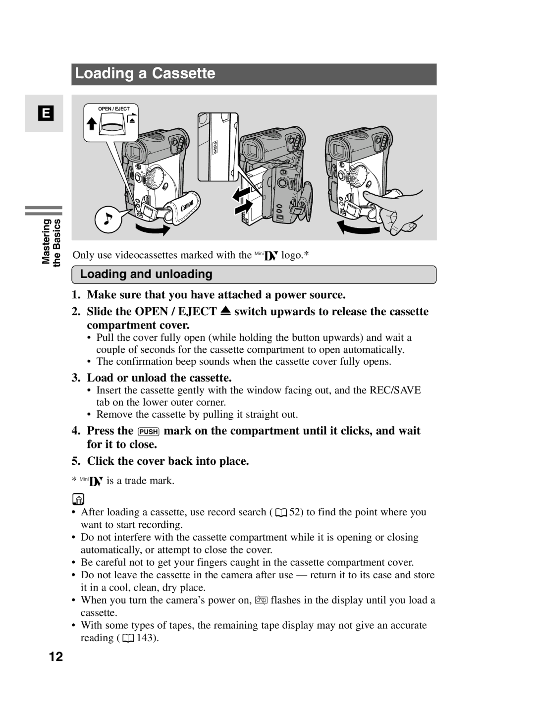 Canon MV4i MC instruction manual Loading a Cassette, Loading and unloading, Load or unload the cassette 