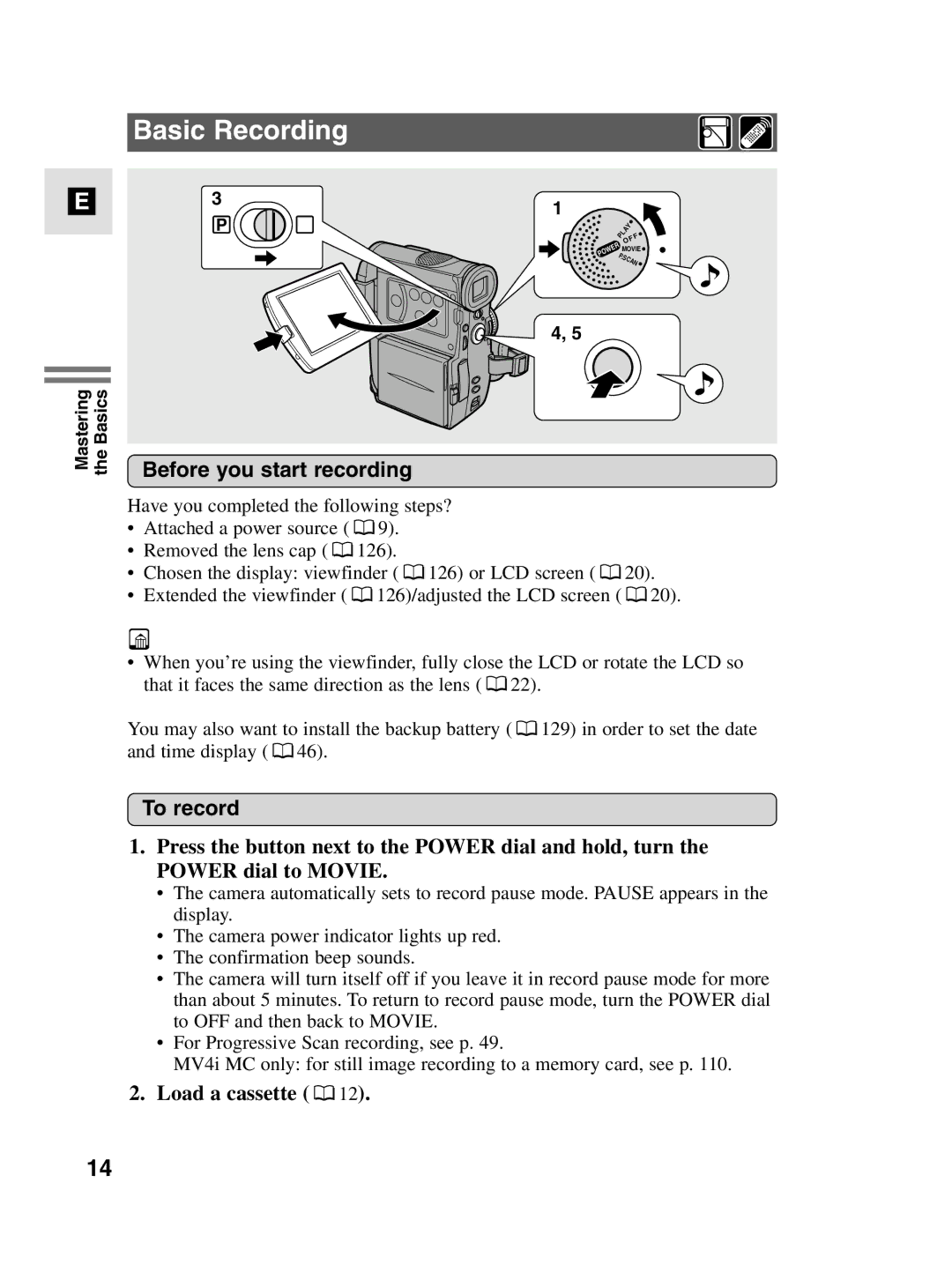 Canon MV4i MC instruction manual Basic Recording, Before you start recording, To record, Load a cassette 