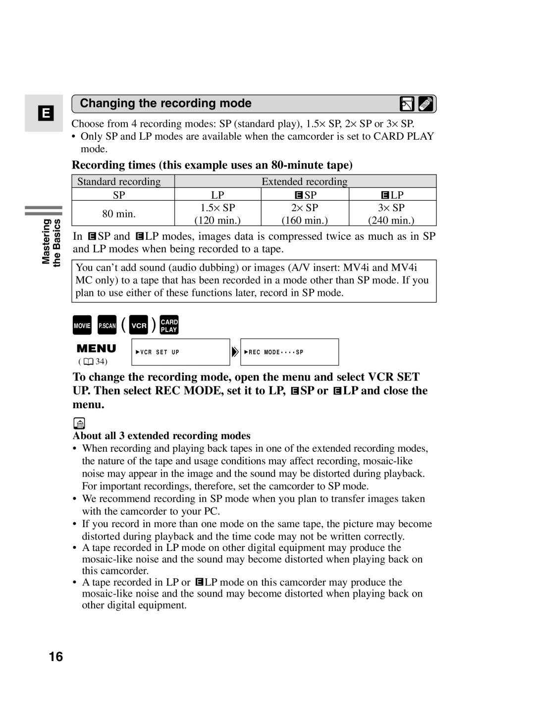 Canon MV4i MC instruction manual Changing the recording mode, Recording times this example uses an 80-minute tape 