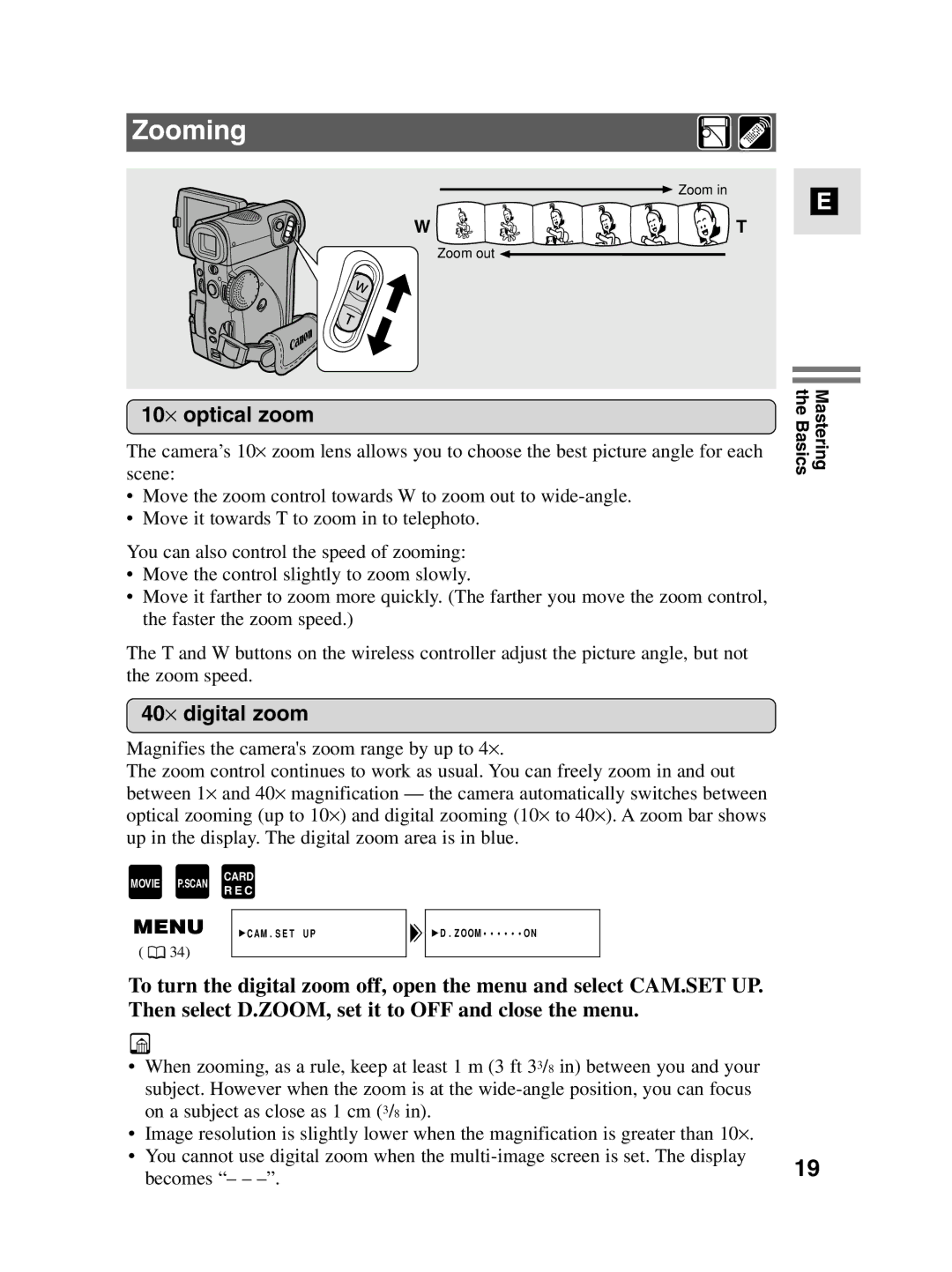 Canon MV4i MC instruction manual Zooming, 10⋅ optical zoom, 40⋅ digital zoom 