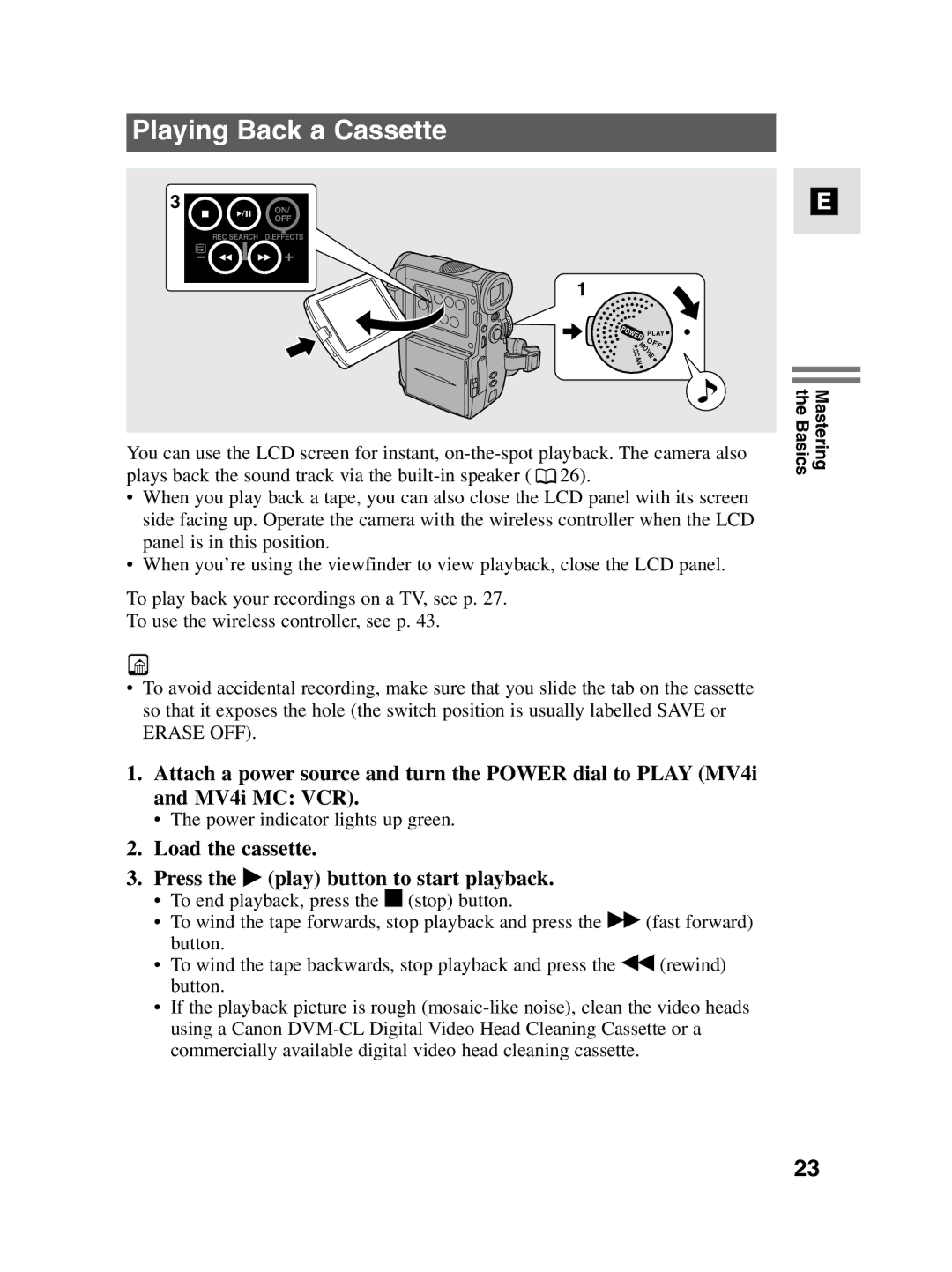 Canon MV4i MC instruction manual Playing Back a Cassette, Load the cassette Press the e play button to start playback 