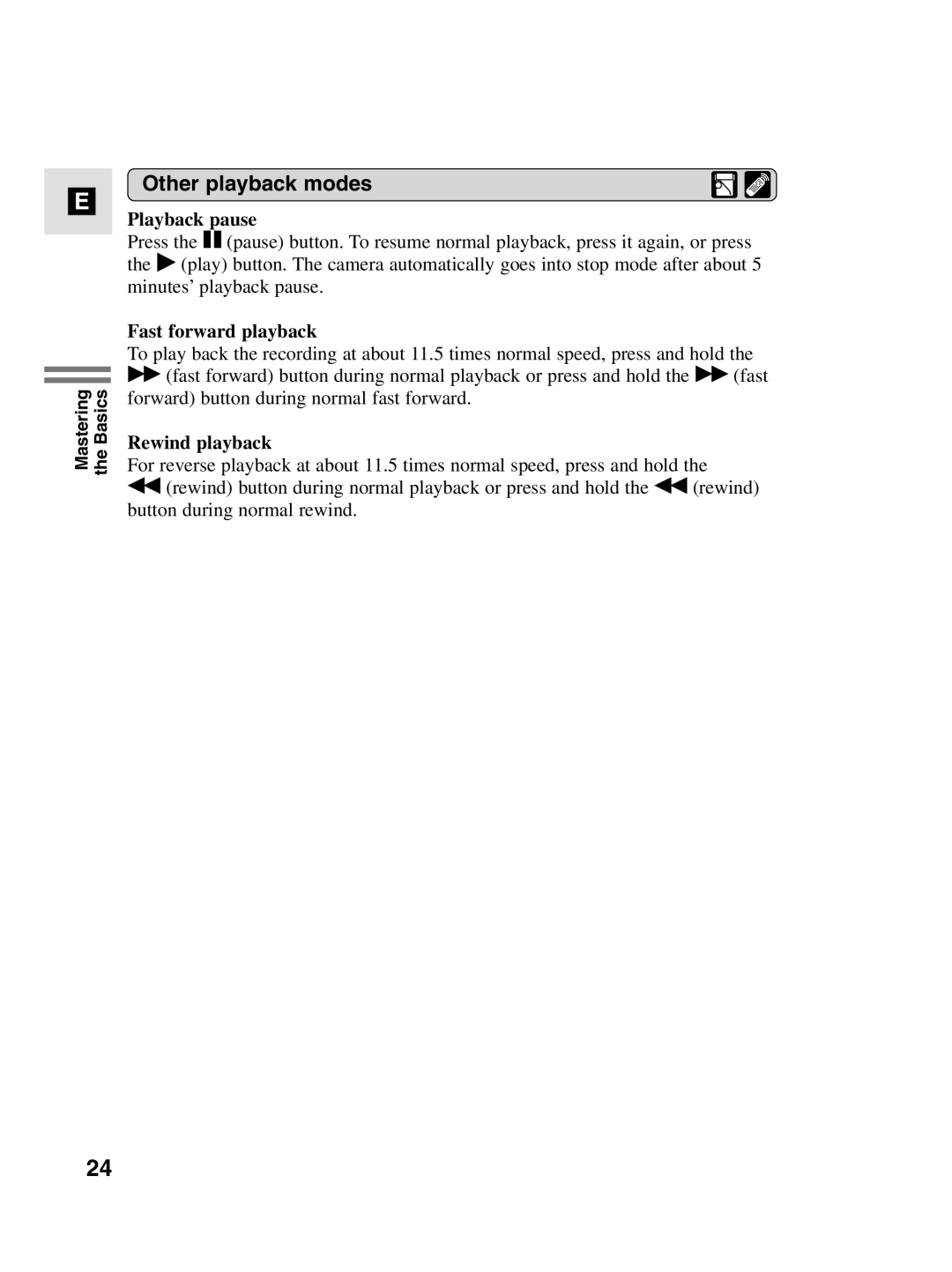 Canon MV4i MC instruction manual Other playback modes, Playback pause, Fast forward playback, Rewind playback 