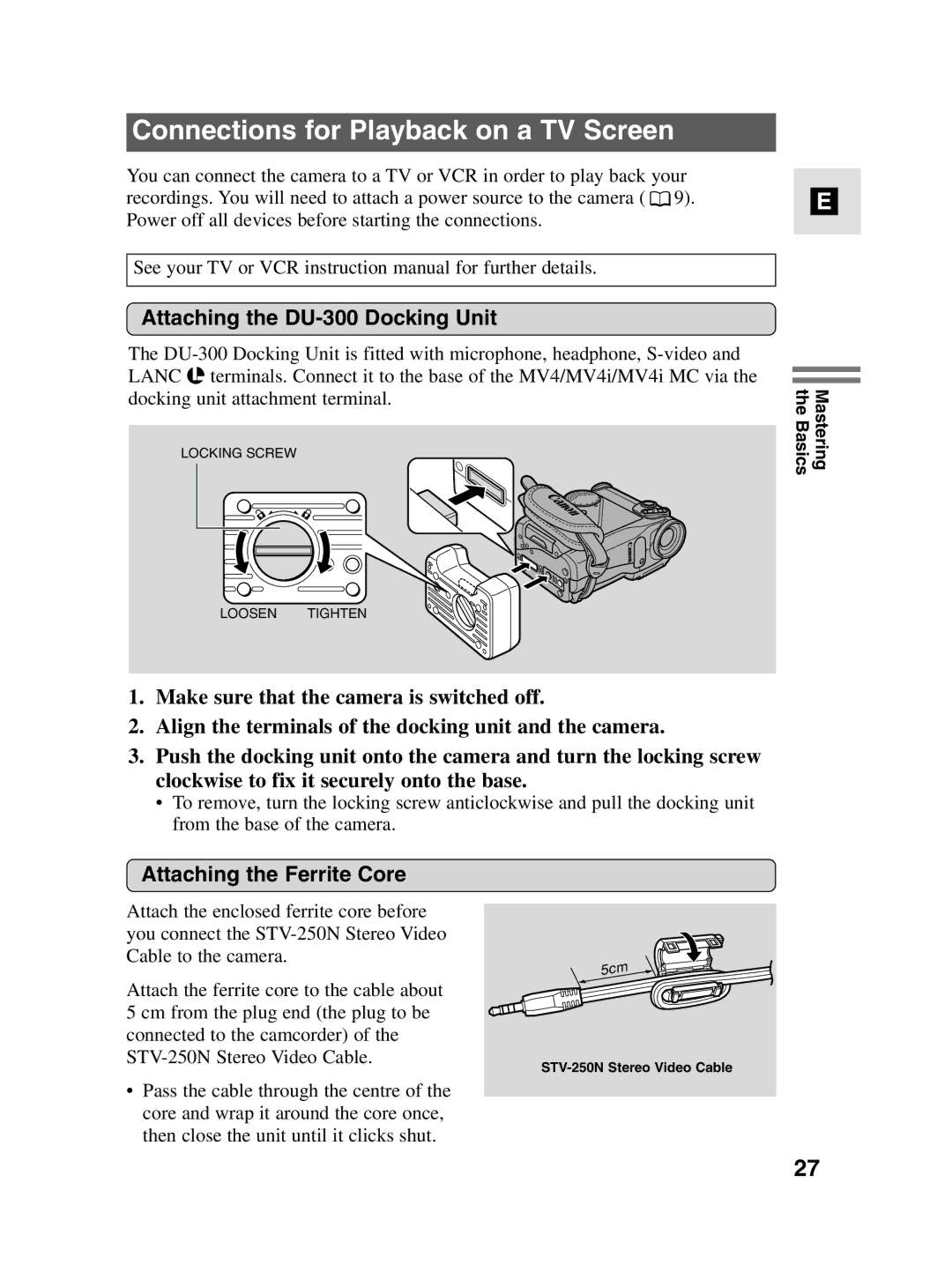 Canon MV4i MC Connections for Playback on a TV Screen, Attaching the DU-300 Docking Unit, Attaching the Ferrite Core 