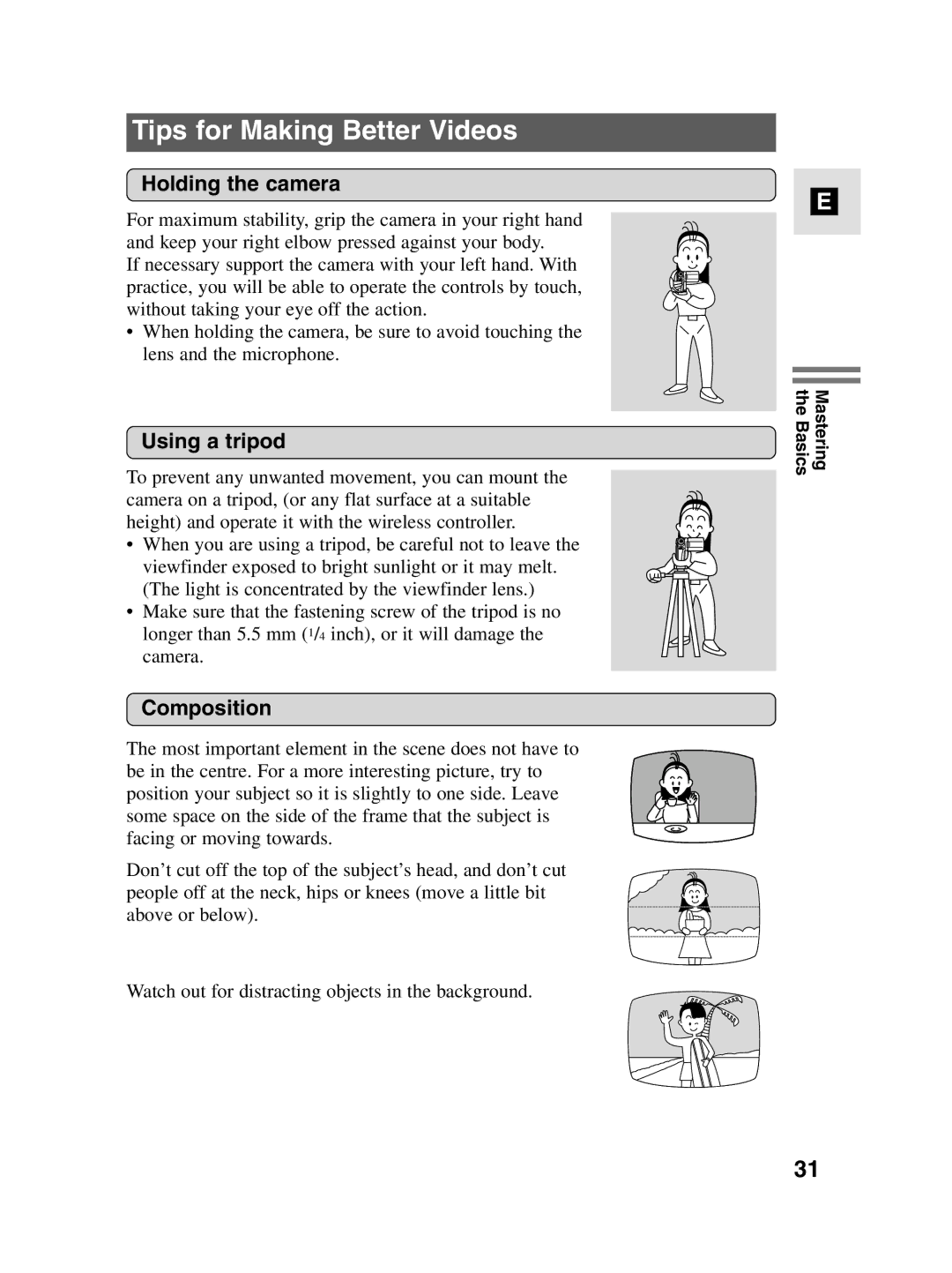 Canon MV4i MC instruction manual Tips for Making Better Videos, Holding the camera, Using a tripod, Composition 