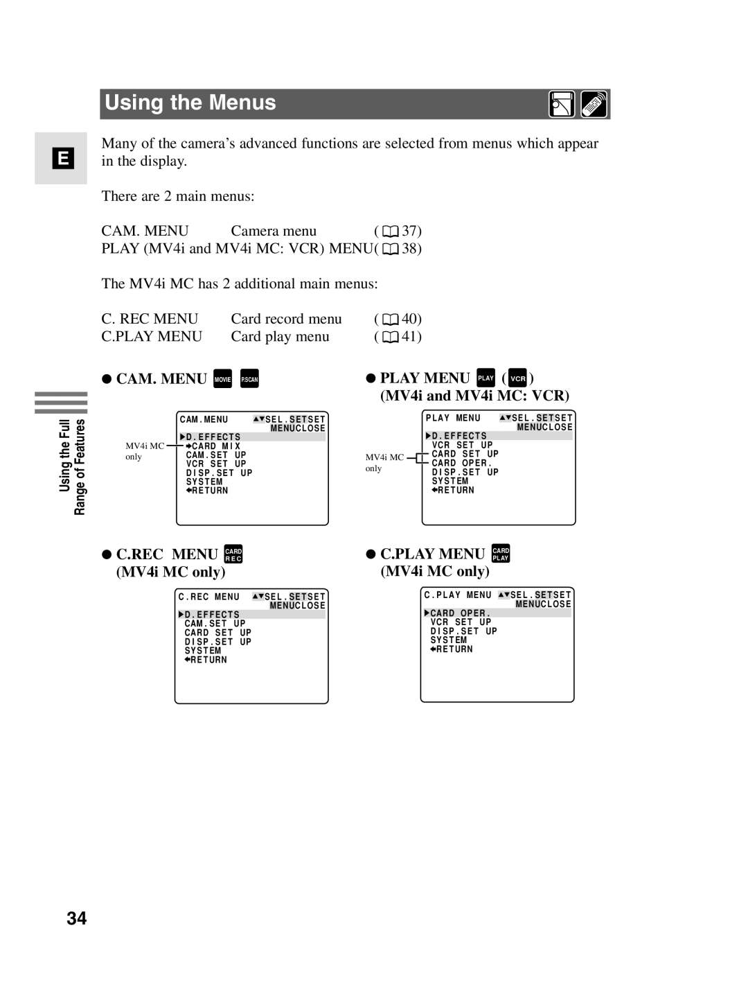 Canon instruction manual Using the Menus, MV4i MC only, Play Menu Play VCR MV4i and MV4i MC VCR 