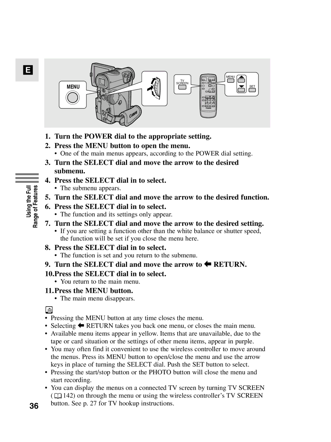 Canon MV4i MC instruction manual Press the Select dial in to select, Press the Menu button 