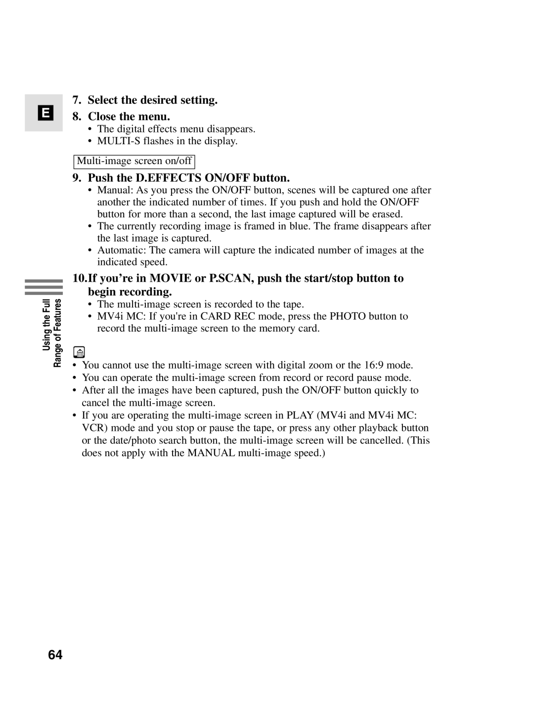 Canon MV4i MC instruction manual Select the desired setting Close the menu, Push the D.EFFECTS ON/OFF button 