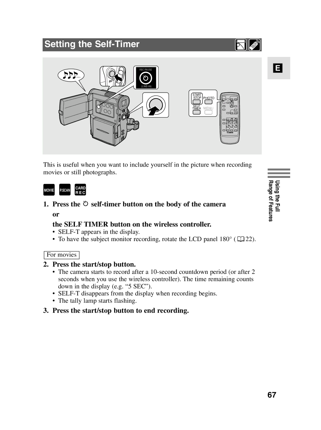 Canon MV4i MC instruction manual Setting the Self-Timer, Press the start/stop button to end recording 