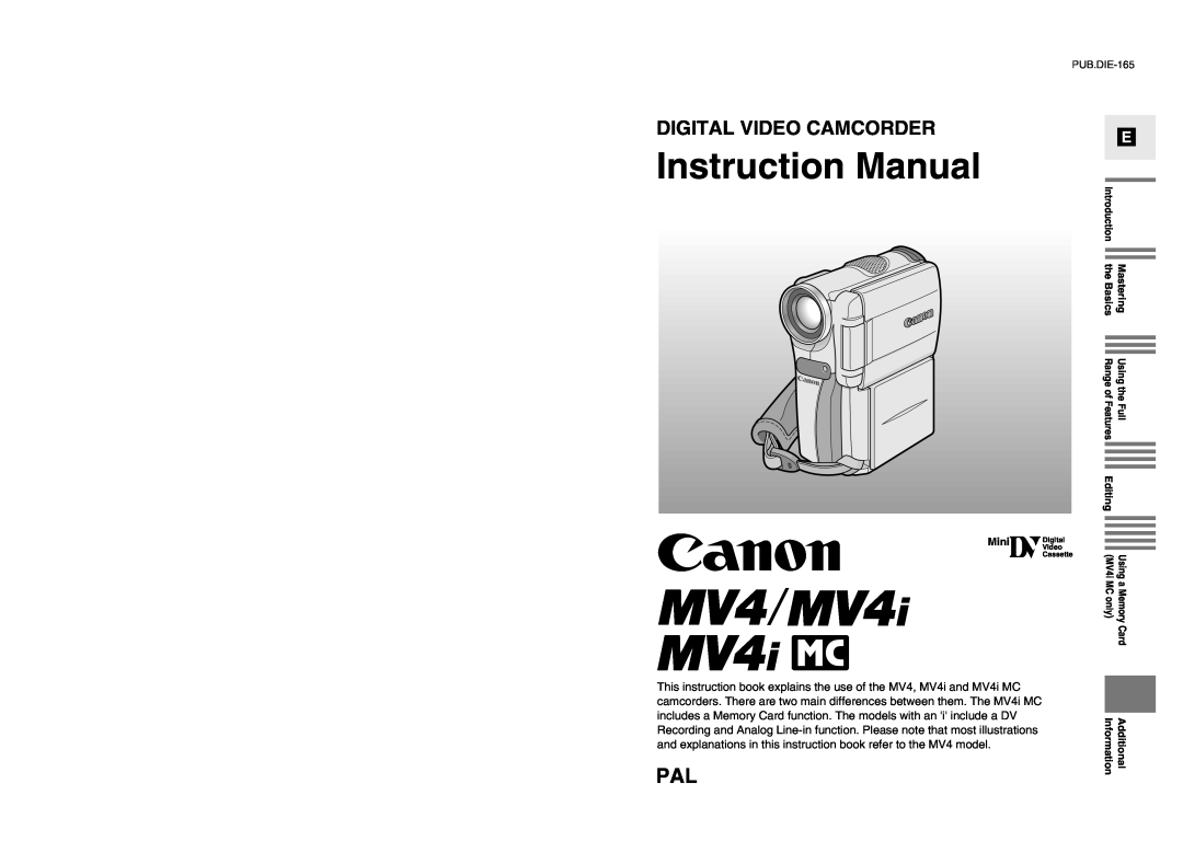 Canon MV4i MC instruction manual Instruction Manual, Digital Video Camcorder, Information, Additional 