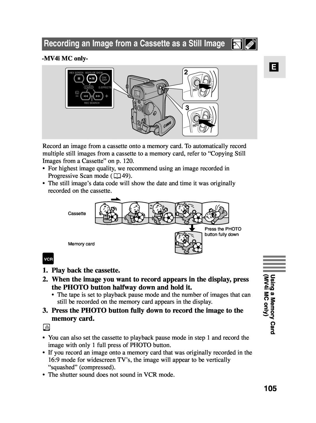 Canon MV4i MC instruction manual Recording an Image from a Cassette as a Still Image, Play back the cassette 