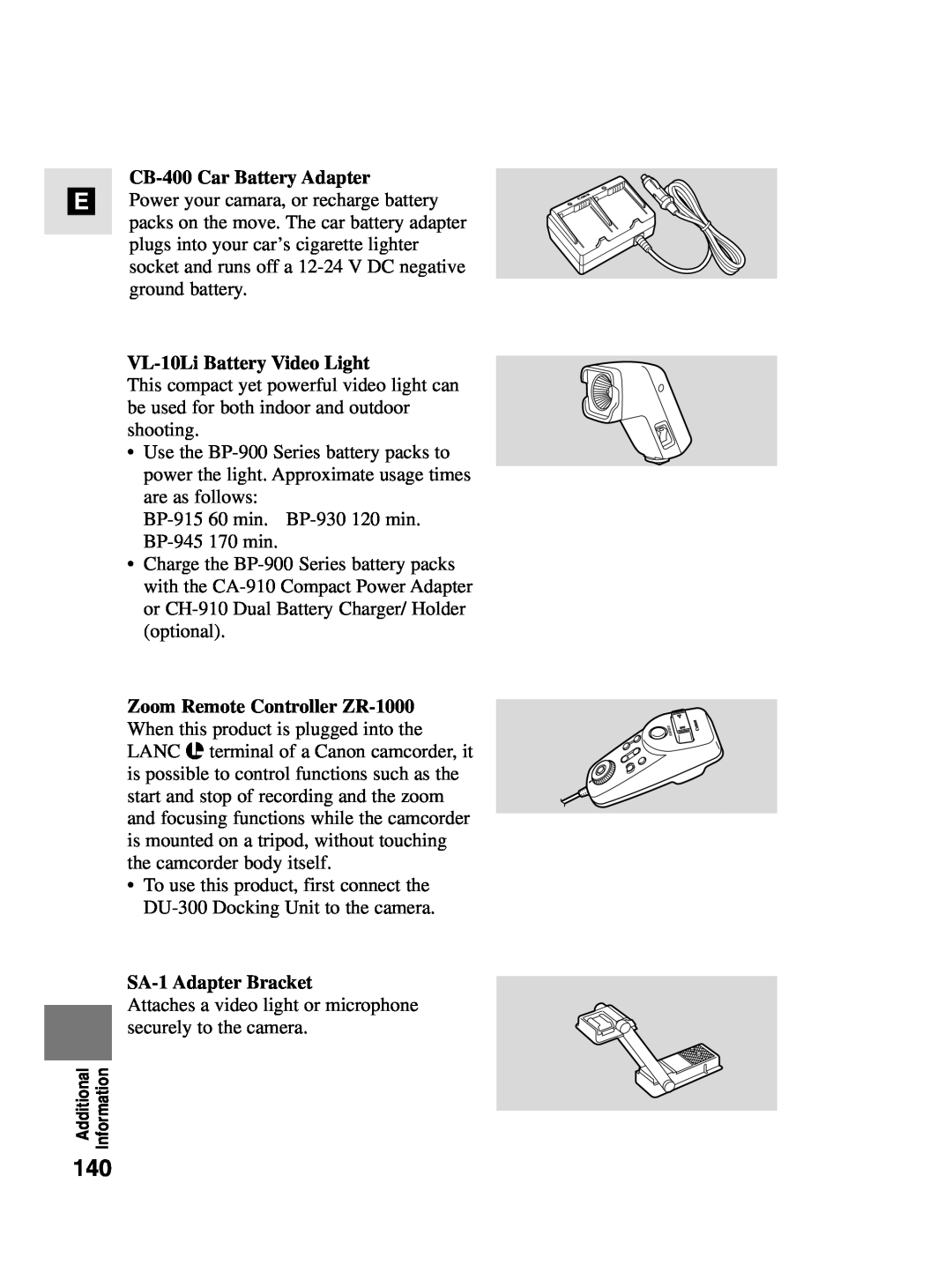 Canon MV4i MC instruction manual CB-400 Car Battery Adapter, VL-10Li Battery Video Light, SA-1 Adapter Bracket 
