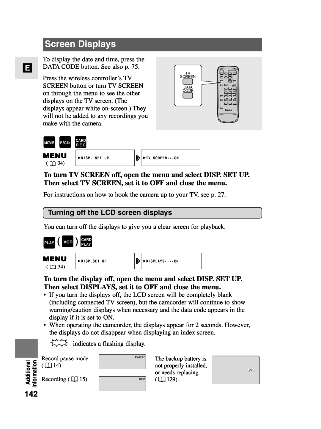 Canon MV4i MC instruction manual Screen Displays, Turning off the LCD screen displays 