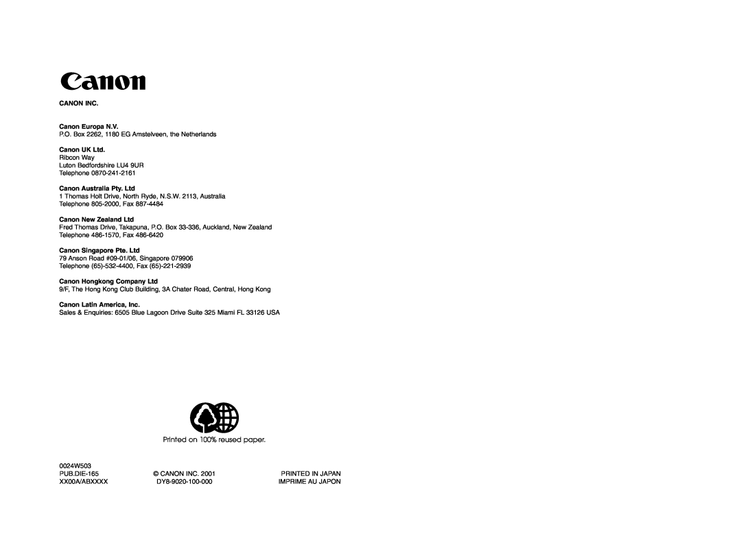 Canon MV4i MC instruction manual CANON INC Canon Europa N.V, Canon Latin America, Inc, Printed on 100% reused paper 