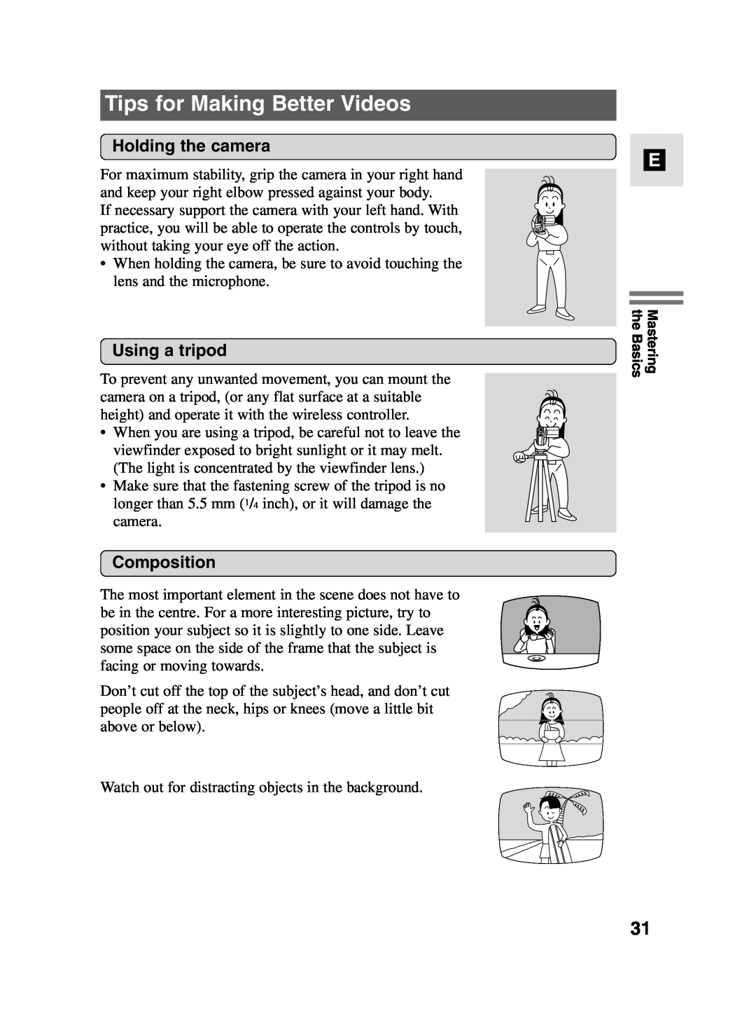 Canon MV4i MC instruction manual Tips for Making Better Videos, Holding the camera, Using a tripod, Composition 