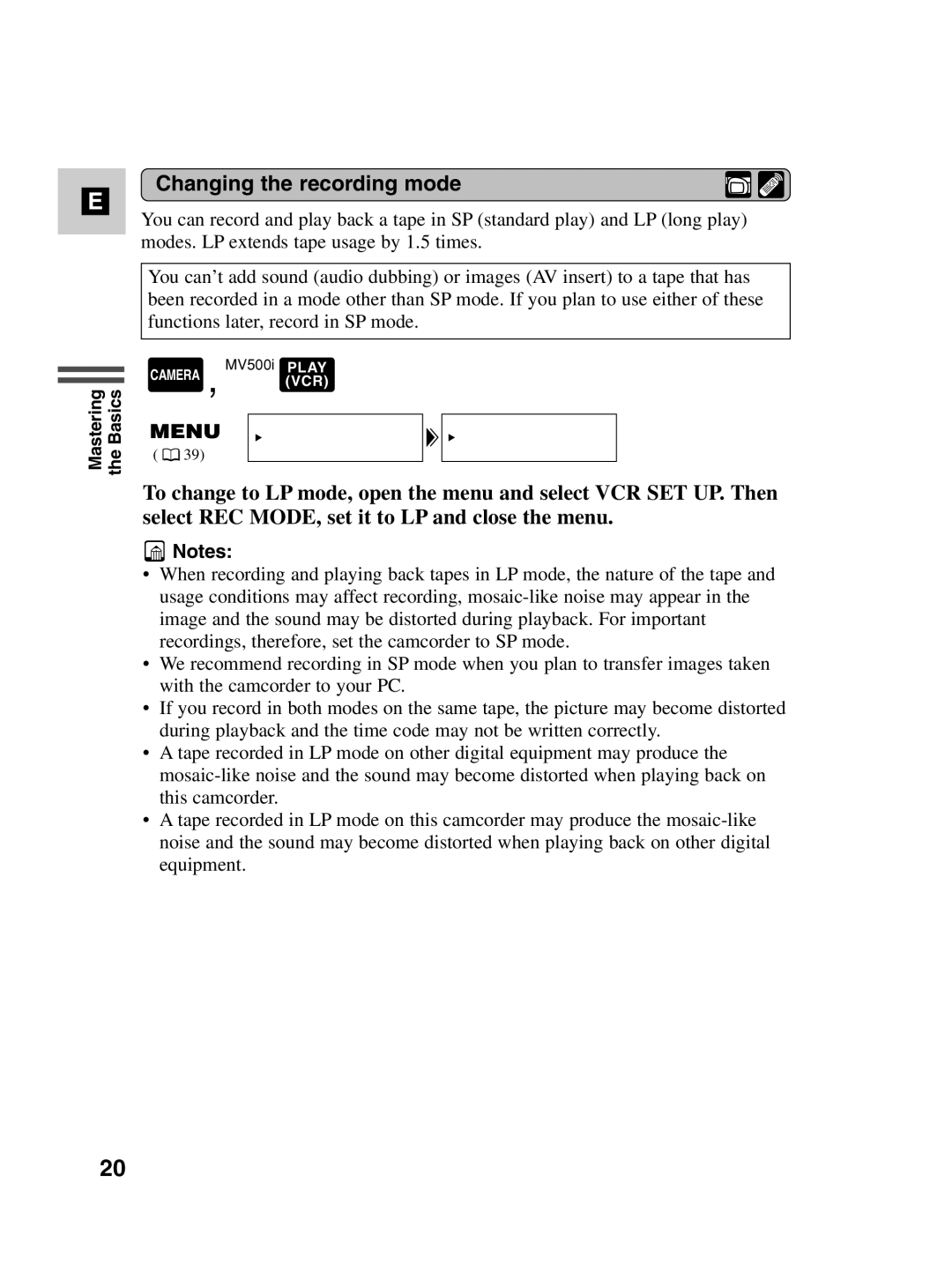 Canon MV500i instruction manual Changing the recording mode 