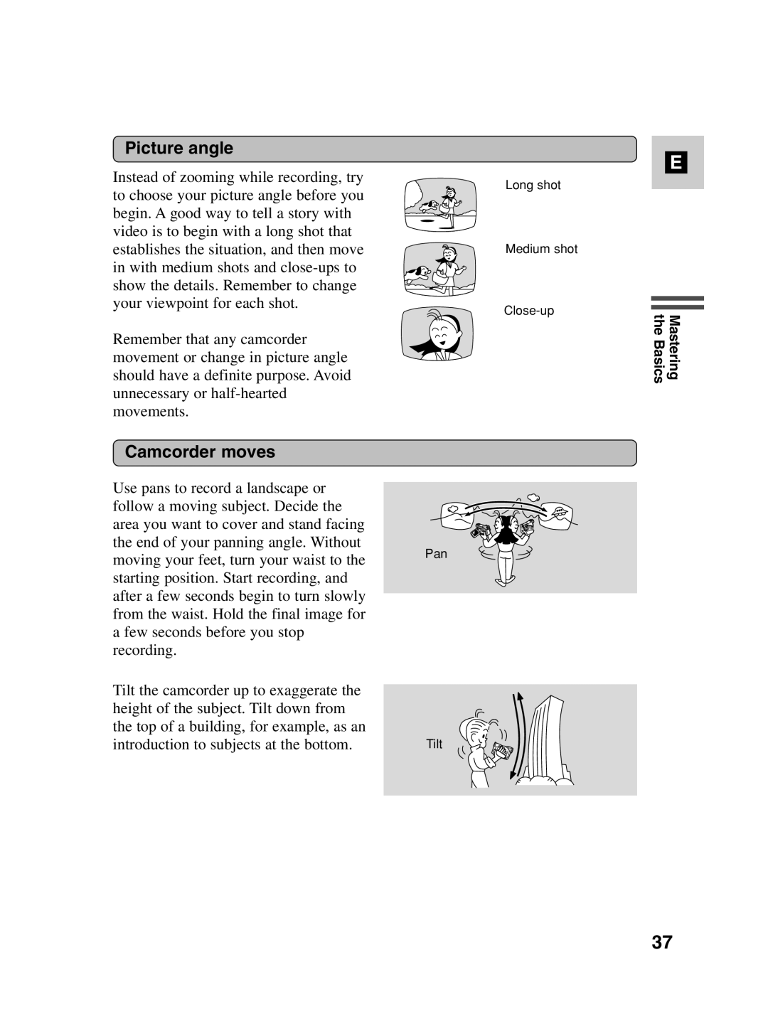 Canon MV500i instruction manual Picture angle, Camcorder moves 