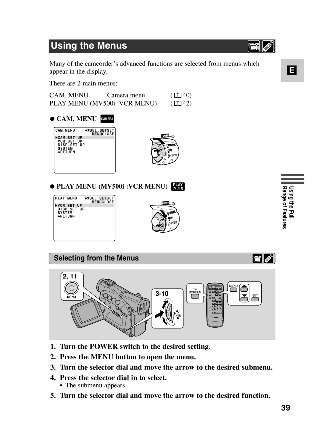 Canon instruction manual Using the Menus, Selecting from the Menus, Play Menu MV500i VCR Menu Vcrplay 