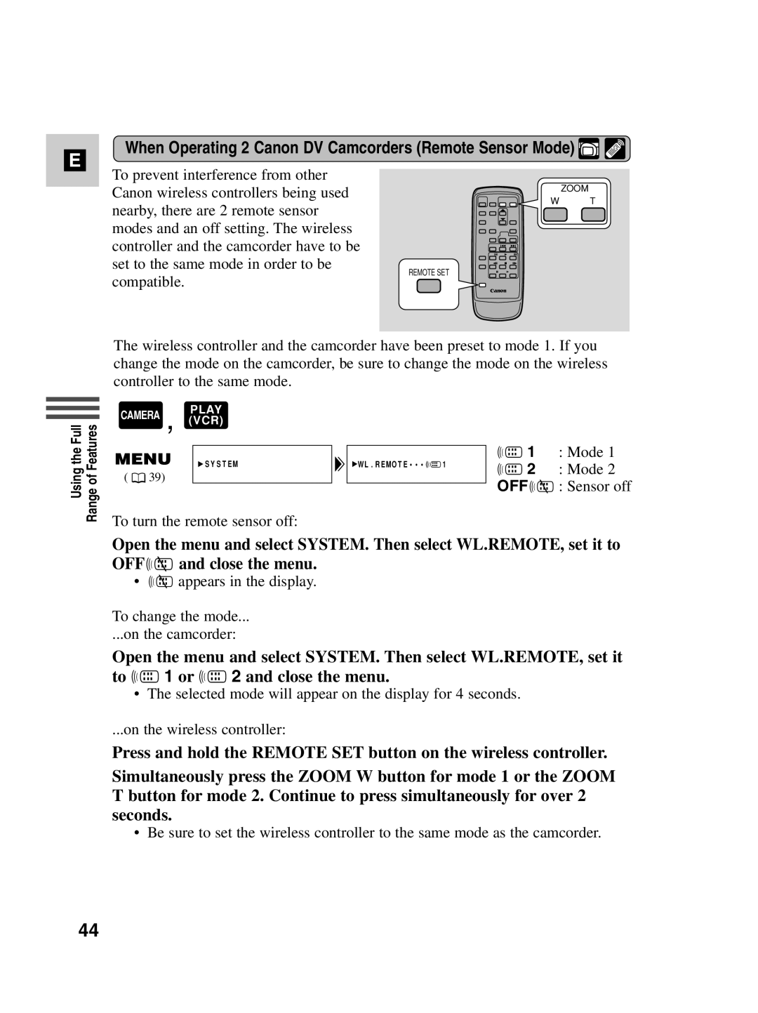 Canon MV500i instruction manual When Operating 2 Canon DV Camcorders Remote Sensor Mode 