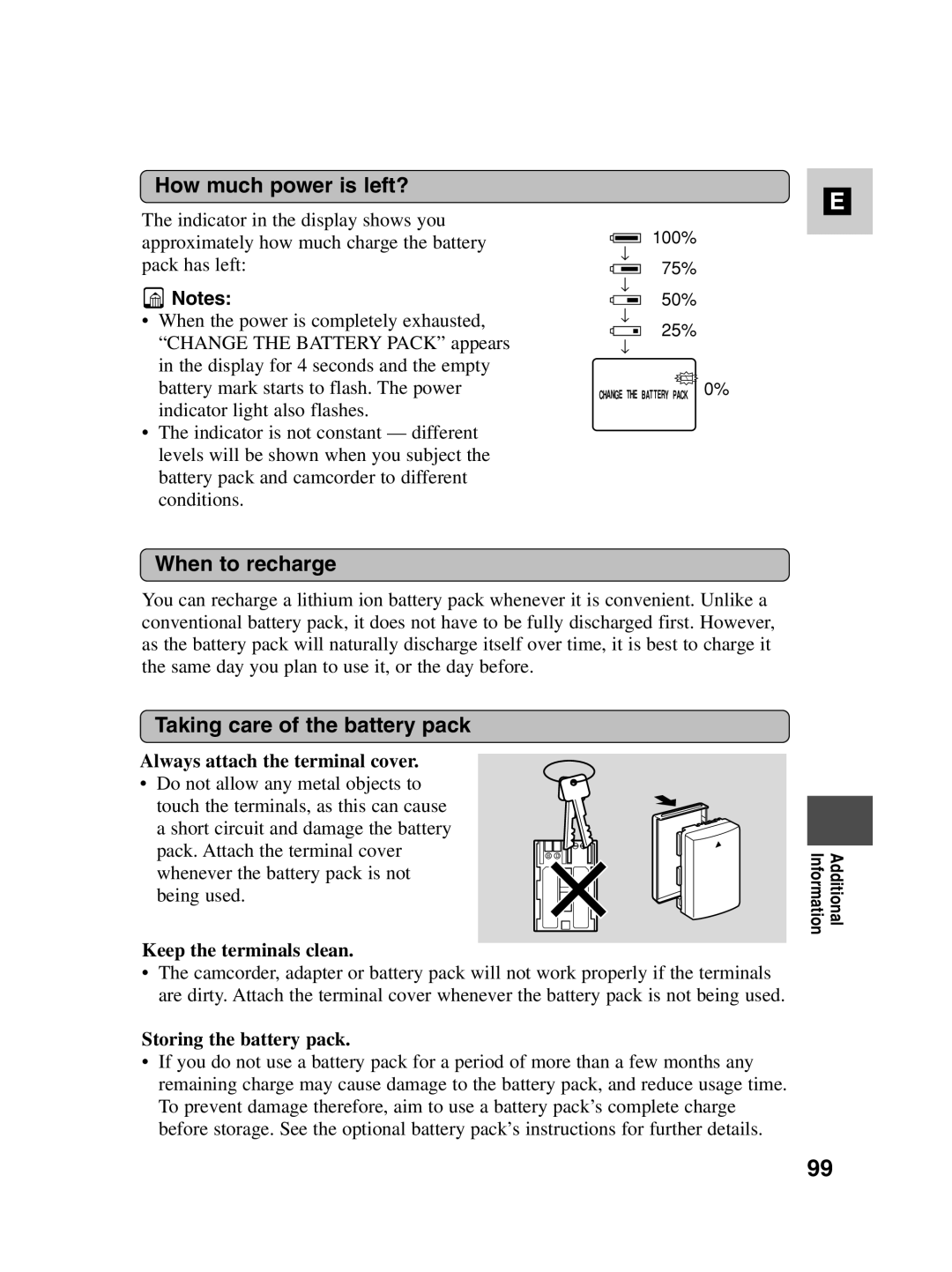 Canon MV500i instruction manual How much power is left?, When to recharge, Taking care of the battery pack 