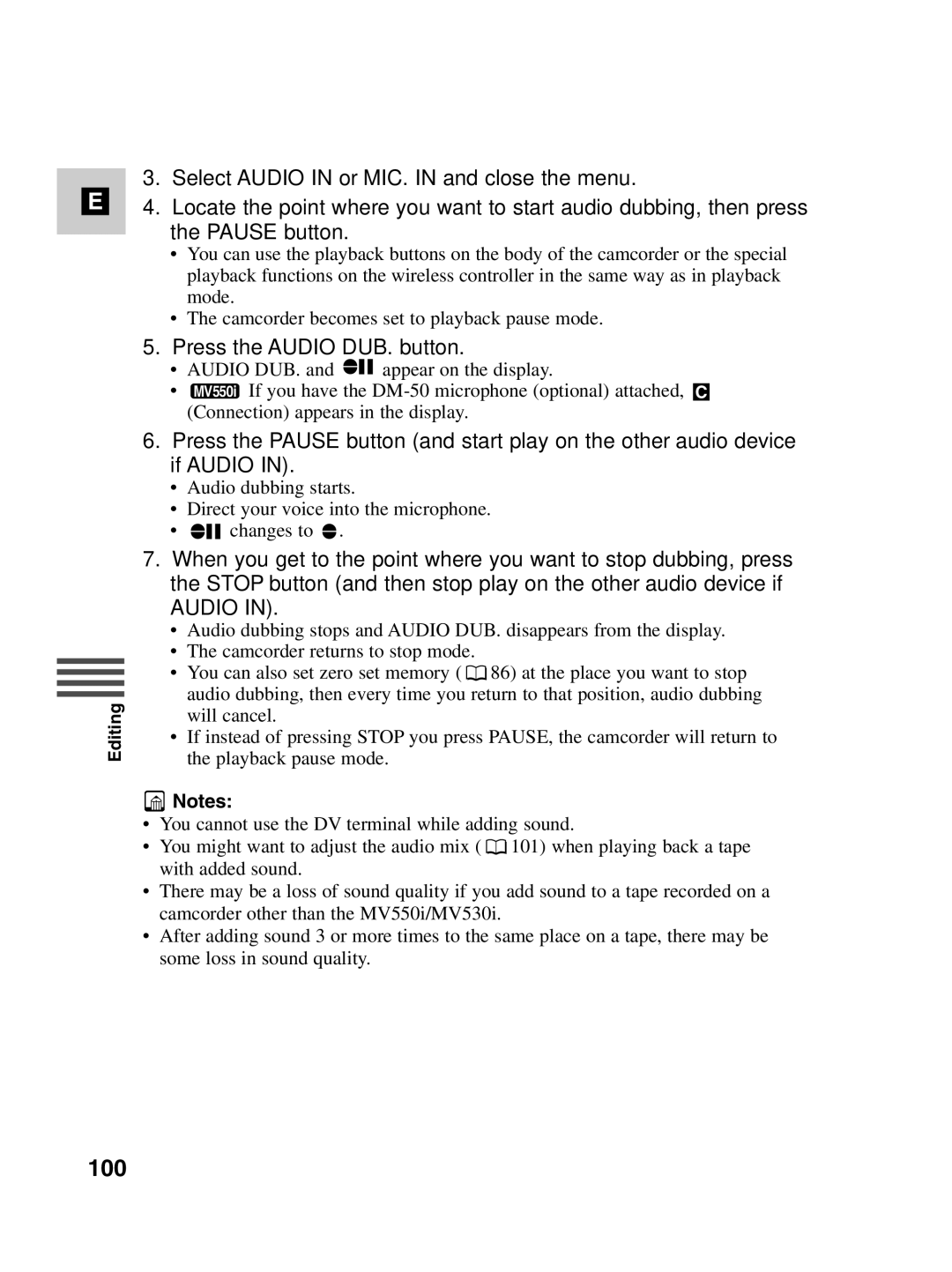 Canon MV530i, MV550i instruction manual 100, Press the Audio DUB. button 