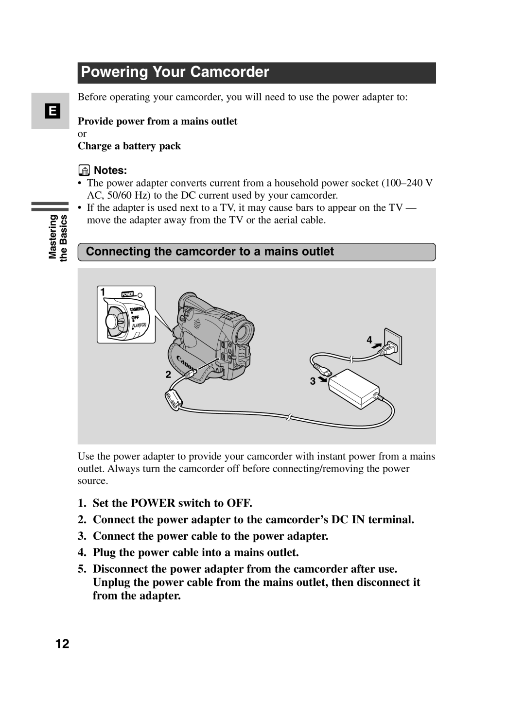 Canon MV530i, MV550i instruction manual Powering Your Camcorder, Connecting the camcorder to a mains outlet 