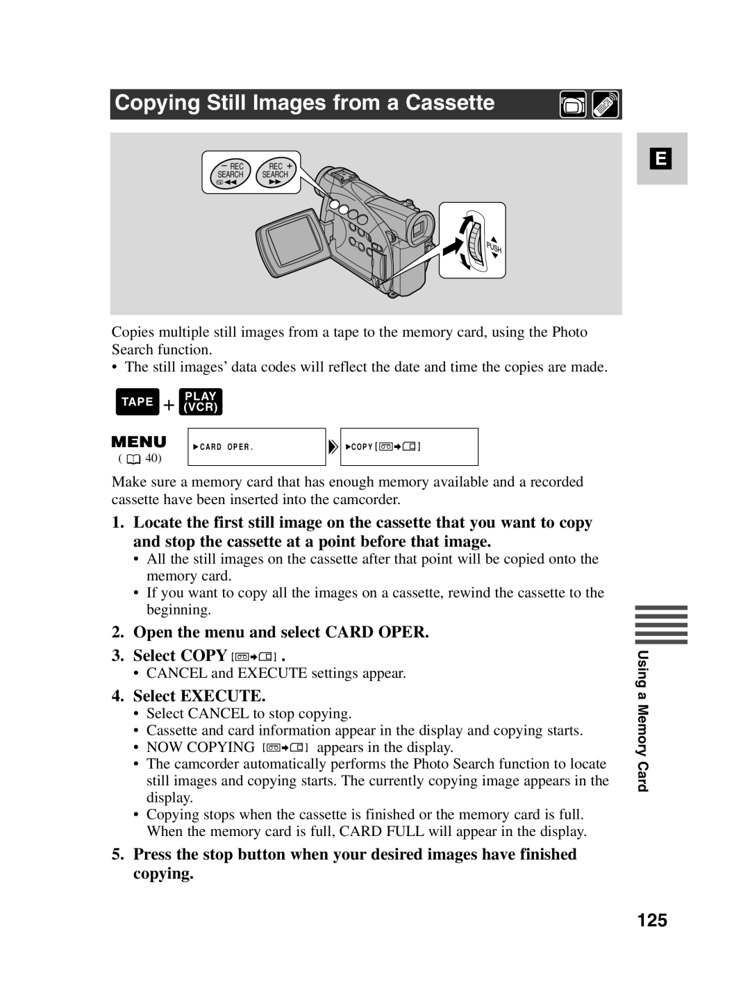 Canon MV550i Copying Still Images from a Cassette, 125, Open the menu and select Card Oper Select Copy, Select Execute 