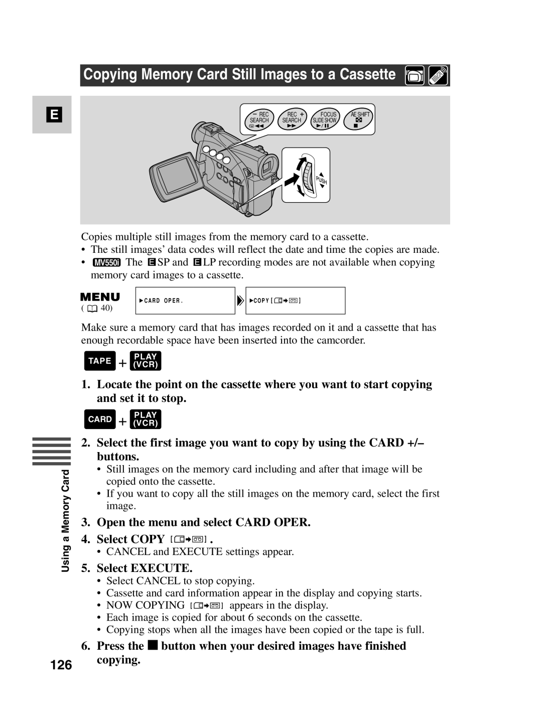 Canon MV530i, MV550i instruction manual Copying Memory Card Still Images to a Cassette 