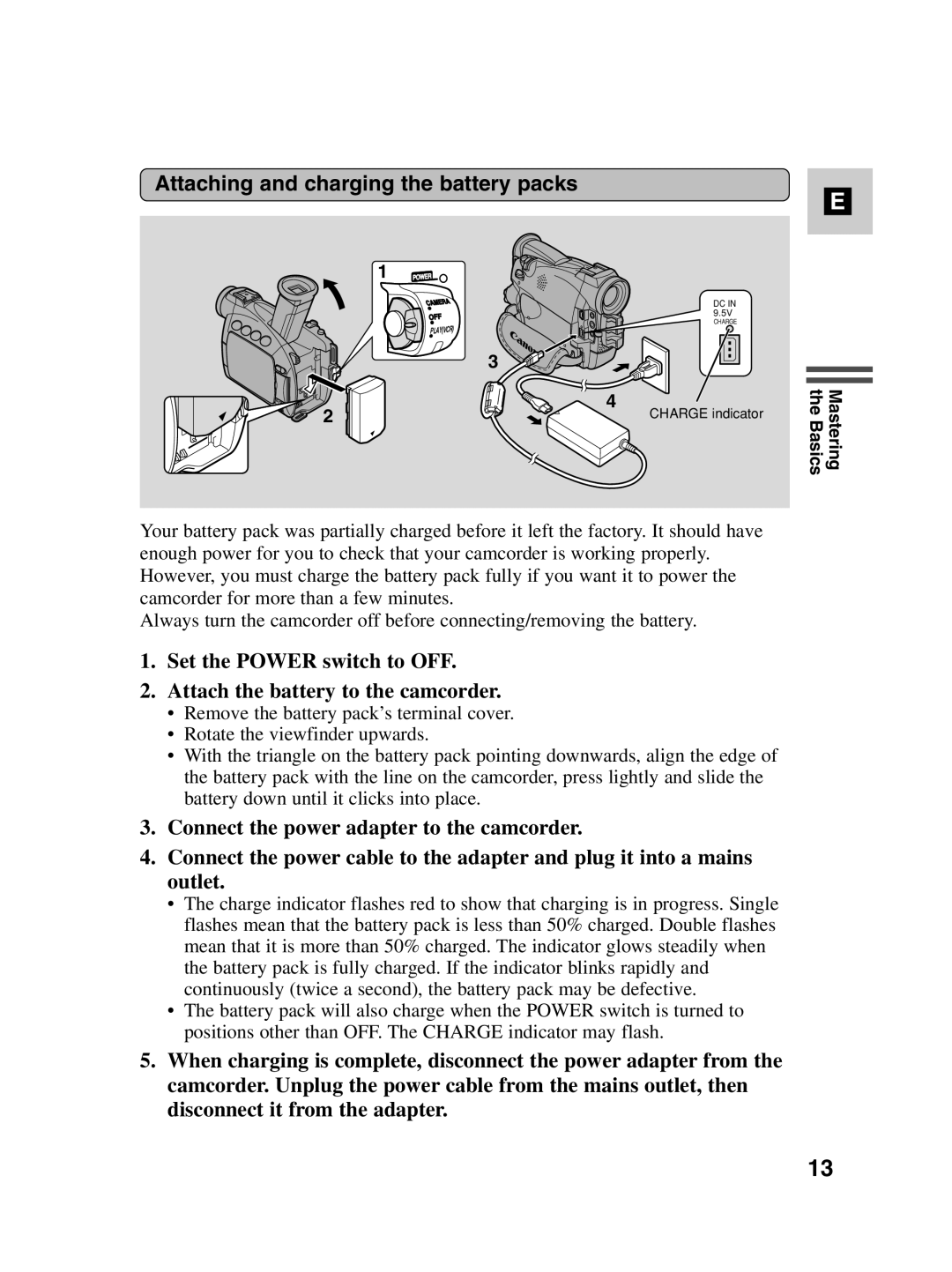 Canon MV550i, MV530i instruction manual Attaching and charging the battery packs 