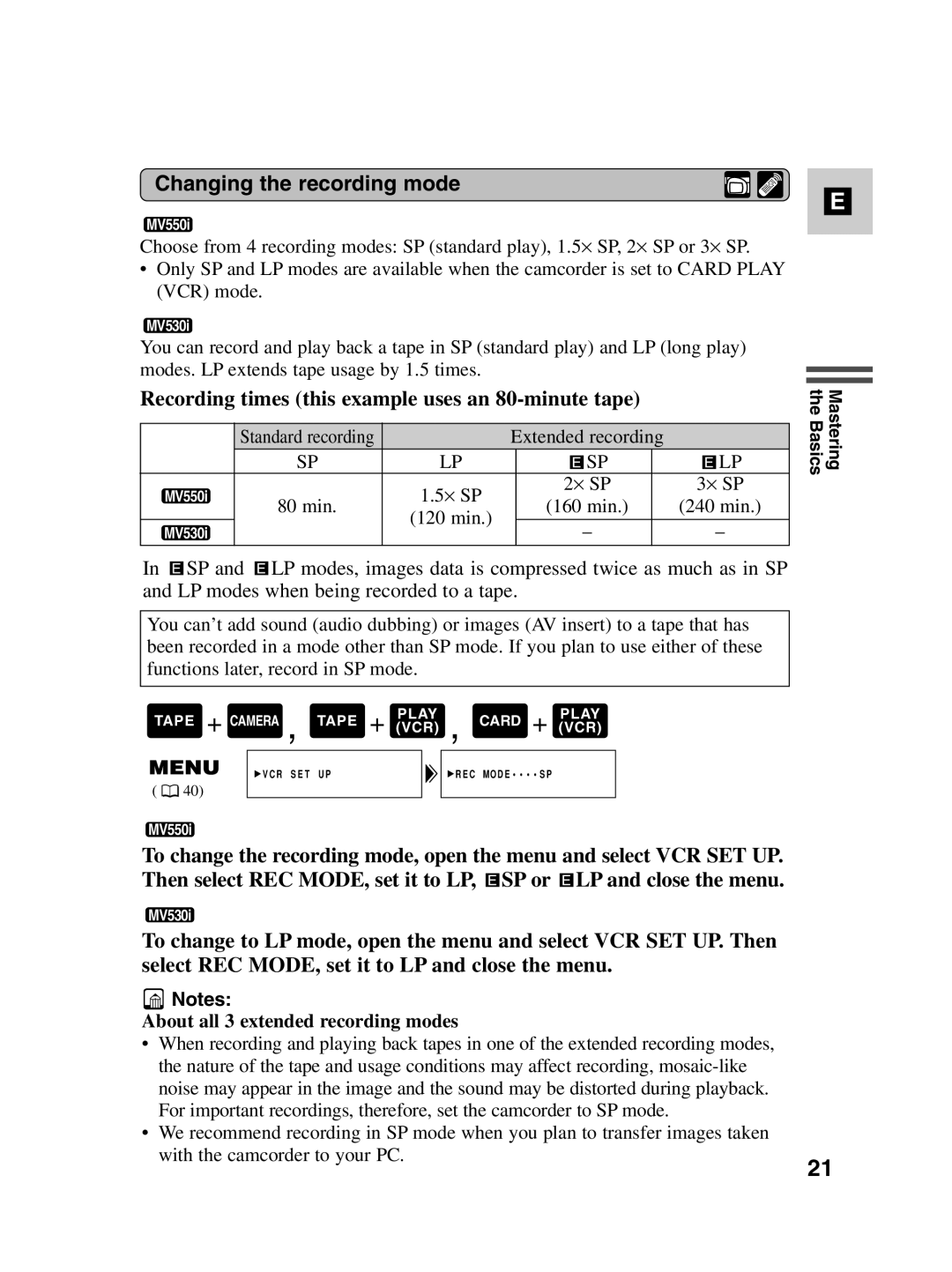 Canon MV550i, MV530i instruction manual Changing the recording mode, Recording times this example uses an 80-minute tape 