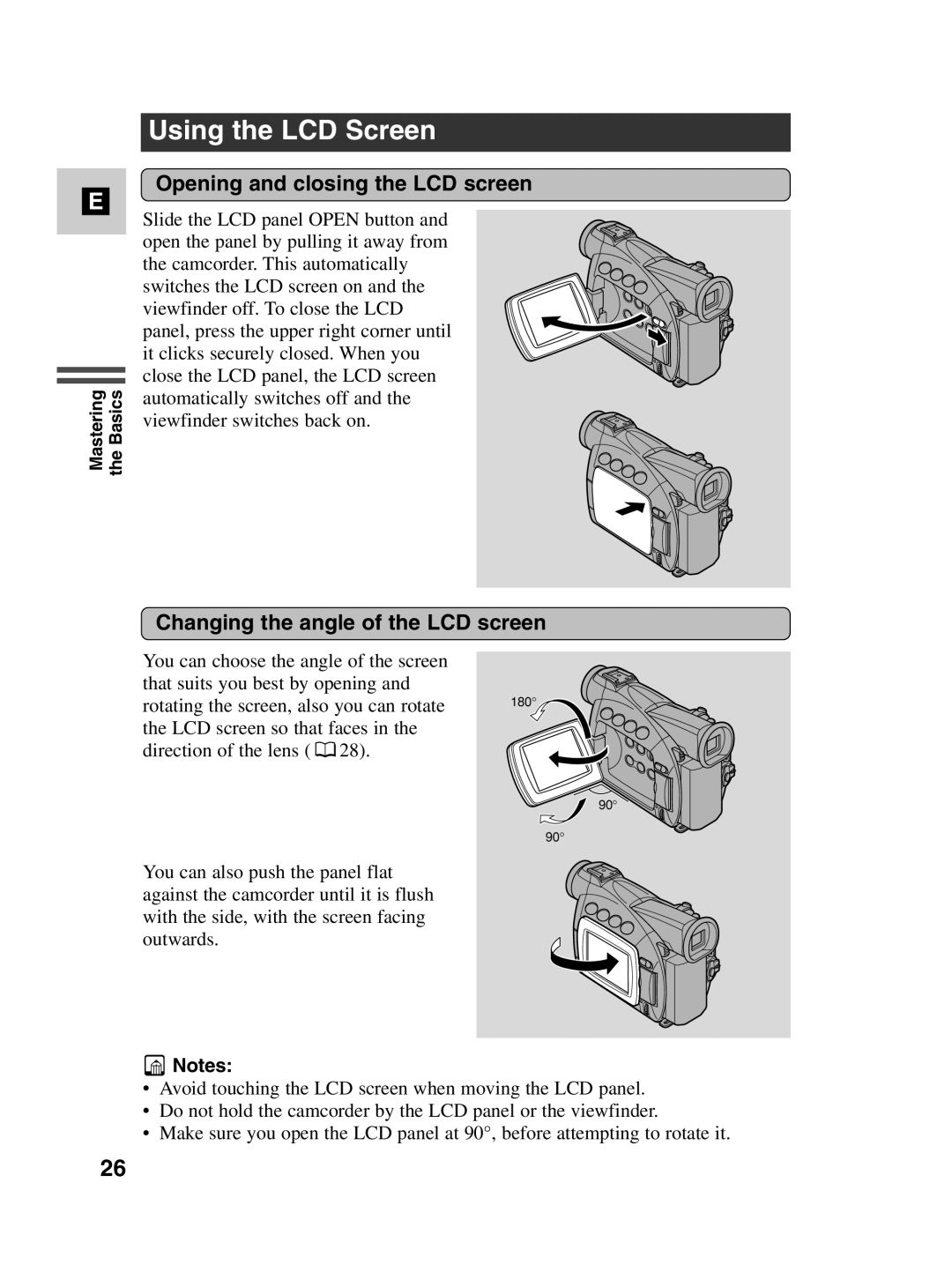 Canon MV530i, MV550i Using the LCD Screen, Opening and closing the LCD screen, Changing the angle of the LCD screen 