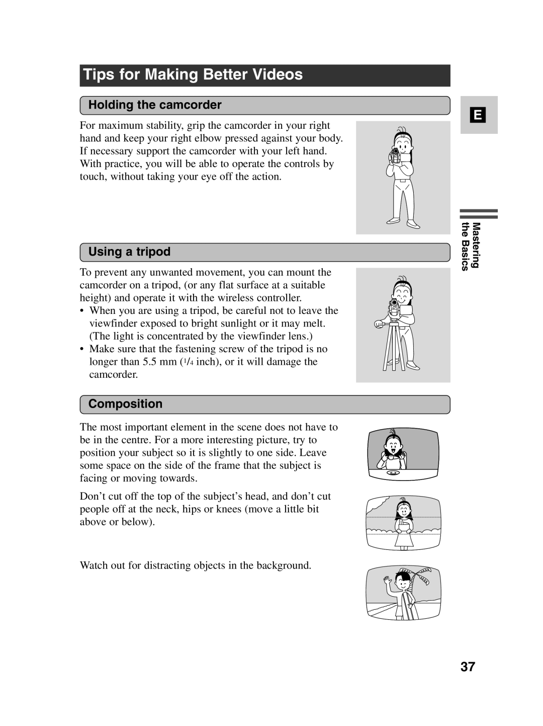 Canon MV550i, MV530i instruction manual Tips for Making Better Videos, Holding the camcorder, Using a tripod, Composition 